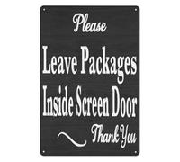 PKNVKZIDK Instructional Tin Sign Leave Packages Inside Screen Door Quote Rustic Metal Wall Decor for Home Porch Office Entryway 8 X 12 inch