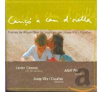 Pla, Adolf - Vila: Cançó A Cau D'Oella (Poemas De Miquel Desclot) ; Lieder Camera, Pla - Vila