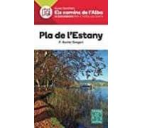 Pla De Lestany (20 Excursions Per A Totes Les Edats)