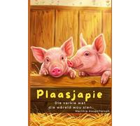 Plaasjapie: Die varkie wat die wêreld wou sien (Boekwurm Stories)