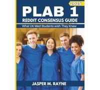 PLAB 1 Reddit Consensus Guide: What UK Med Students wish They Knew (2025 Edition)
