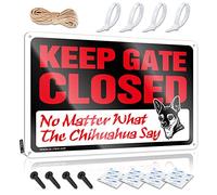 Placa de cabaña de música - Keep Gate Closed No Matter What The Chihuahua Say Rústico Accesorios de arte de pared fácil de colgar para porche (20 x 30 cm)