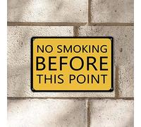 Placa de estaño con texto en inglés "Warning Tin Plaque No Smoking Before This Point Road" de aluminio, 20,3 x 30,5 cm, resistente a la intemperie, protección UV, decoración de pared, letrero