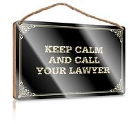 Placa de madera a base de madera | Decoración de bienvenida para oficina y gancho preinstalado, decoración rústica para el dormitorio/Keep Calm And Call Your Lawyer