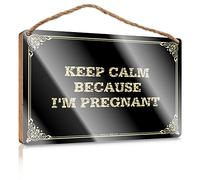 Placa de madera con letrero de madera | Cuerda colgante prohibida y decoración de baño de selva - Decoración de comedor de granja / Keep Calm Because I'm Pregnant