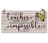 Placa de madera para colgar en la pared, diseño con texto en inglés "Great Teacher Hard to Find Impossible to Forget"