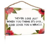 Placa de madera para exteriores con texto en inglés "Never Lose Just When You Think It's Over... God Sends You A Miracle", carteles colgantes de madera de verano para habitación de niños (15 x 28 cm)