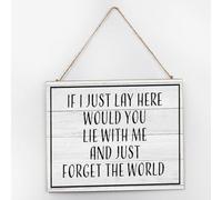 Placa de madera personalizada con texto en inglés "If I Juts Lay Here Would You Lie with Me And Just Forget The World", 25.4 x 30.5 cm, arte retro para pared, placa de madera con refranes, decoración