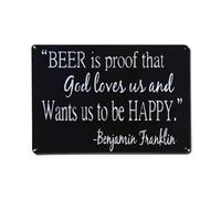 Placa de metal con texto en inglés «Beer Is Proof God Loves Us»
