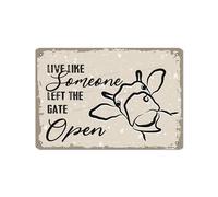 Placa de metal con texto en inglés "Live Like Someone Left The Gate Open", estilo vintage, para colgar en la pared, 30,5 x 20,3 cm, para el hogar, cafetería, cocina, bar, cueva, oficina, granja