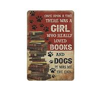Placa de metal con texto en inglés «Once Upon A Time There Was A Girl Who Really Loved Books & Dogs», placa de metal para colgar, pintura de hierro, retro, para el hogar, cocina, jardín, garaje
