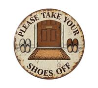 Placa de metal con texto en inglés "Please Take Your Shoes"