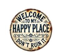Placa de Metal para Pared con Texto en inglés Welcome To My Happy Place Don't Ruin It, Cartel de Bienvenida para Exteriores, Resistente a la Intemperie, Resistente a la corrosión, Acento de