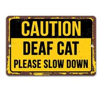 Placa de pared retro vintage con texto en inglés "Caution Deaf Cat Please Slow Down" de 8 x 30.5 cm