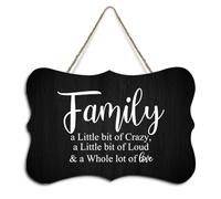 Placa decorativa de madera decorativa para cocina con texto en inglés "Family A Little Bit of Crazy, a Little Bit of Loud & A Whole Lot of Love"