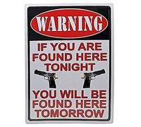 Placa metálica de aluminio con texto en inglés "Warning If You are Found Here Tonight Will Be Tomorrow", letrero de lata para el hogar, bar, cocina, pub, decoración de pared, 12 x 8 pulgadas