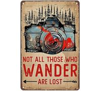 Placas Metálicas Cámara No Todos Los Que Vagan Están Perdidos País No Es Fácil De Deformar Letrero De Metal Divertido Metal Estaño Signo para Garaje Cafetería Hogar 20X30Cm
