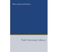 Place-names and history.