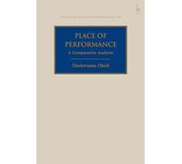 Place of Performance: A Comparative Analysis (Studies in Private International Law)