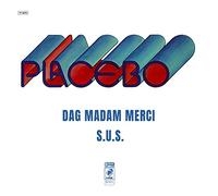 Placebo - 7-Dag Madam.. -Remast-