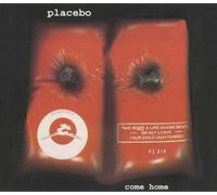Placebo - Come Home