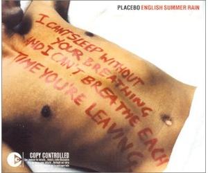 Placebo - English Summer Rain