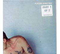 Placebo - Nancy Boy