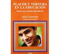 Placer y ternura Educación: Hacia una sociedad aprendiente: 90 (Educación Hoy Estudios)