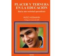 Placer y ternura Educación: Hacia una sociedad aprendiente: 90 (Educación Hoy Estudios)