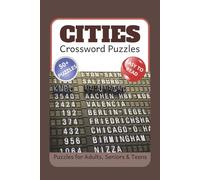 Places and Cities Crossword Puzzles:: 50+ Educational Puzzles Exploring World Cities, Famous Landmarks, Countries, and Geography | 6x9 inches 120 Pages Travel Activity Book