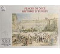 Places De Nice Histoire Deurope (ebook)