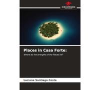 Places in Casa Forte