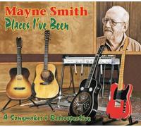 Places I've Been: A Songmaker's Retrospective