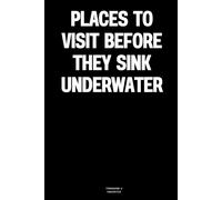 Places to visit before they sink underwater: The Notebook