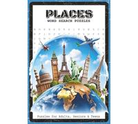 Places Word Search Puzzles: Word Search Puzzles with Easy to Read about Places, Cities, Countries, Landmarks, and Famous Destinations | 6x9 inches, ... Travelers, Geography Lovers, and Puzzle Fans