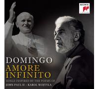 Plácido Domingo - Amore Infinito: Songs Inspired By Poems Of John Paul II