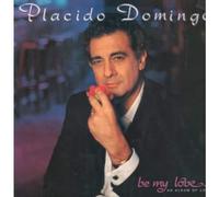 PLACIDO DOMINGO - BE MY BABY LP (VINYL) UK EMI 1990