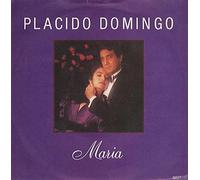 Placido Domingo - Maria