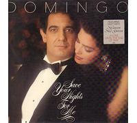 Placido Domingo - Placido Domingo - Save Your Nights For Me - CBS - FM 39866