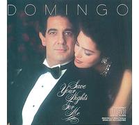 Placido Domingo - Save Your Nights for Me