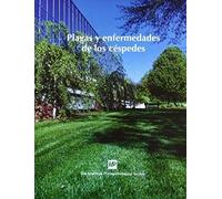 Plagas y enfermedades de los céspedes (Patología Vegetal)