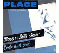 Plage - Move a little closer (1987) / Vinyl single [Vinyl-Single 7'']