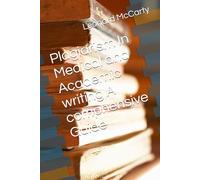 Plagiarism In Medical and Academic writing A comphensive Guide