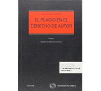 Plagio den el derecho de autor (Estudios y Comentarios de Legislación)