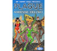 Plague: A Just Cause Universe novel: 18