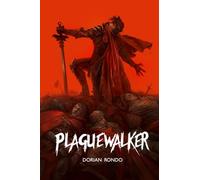 Plaguewalker (The Age of Temperance Trilogy)