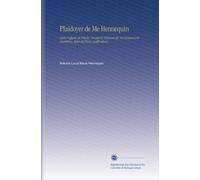 Plaidoyer de Me Hennequin: Dans l'affaire de l'étoile, Devant le Tribunal de 1re Instance (6e Chambre), Suivi de Pièces Justificatives.