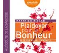 Plaidoyer Pour Le Bonheur (audiolibro)