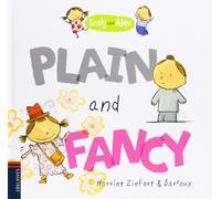 Plain and Fancy: 2 (Emily and Alex)