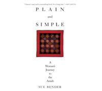 Plain and Simple: A Journey to the Amish (Ohio)